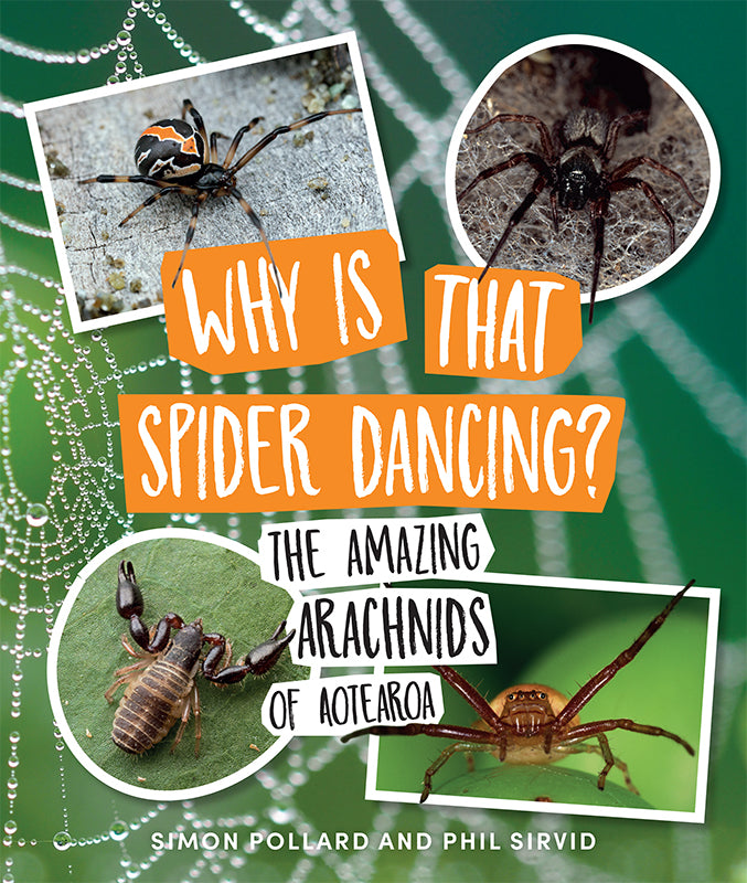 Front cover of the book featuring images of arachnids over a backdrop of a spiders web